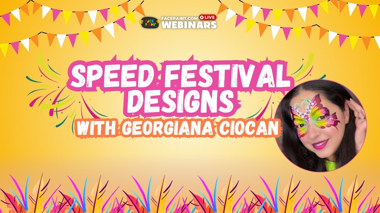 Speed Festival Face Painting Designs with Georgiana Ciocan Webinar