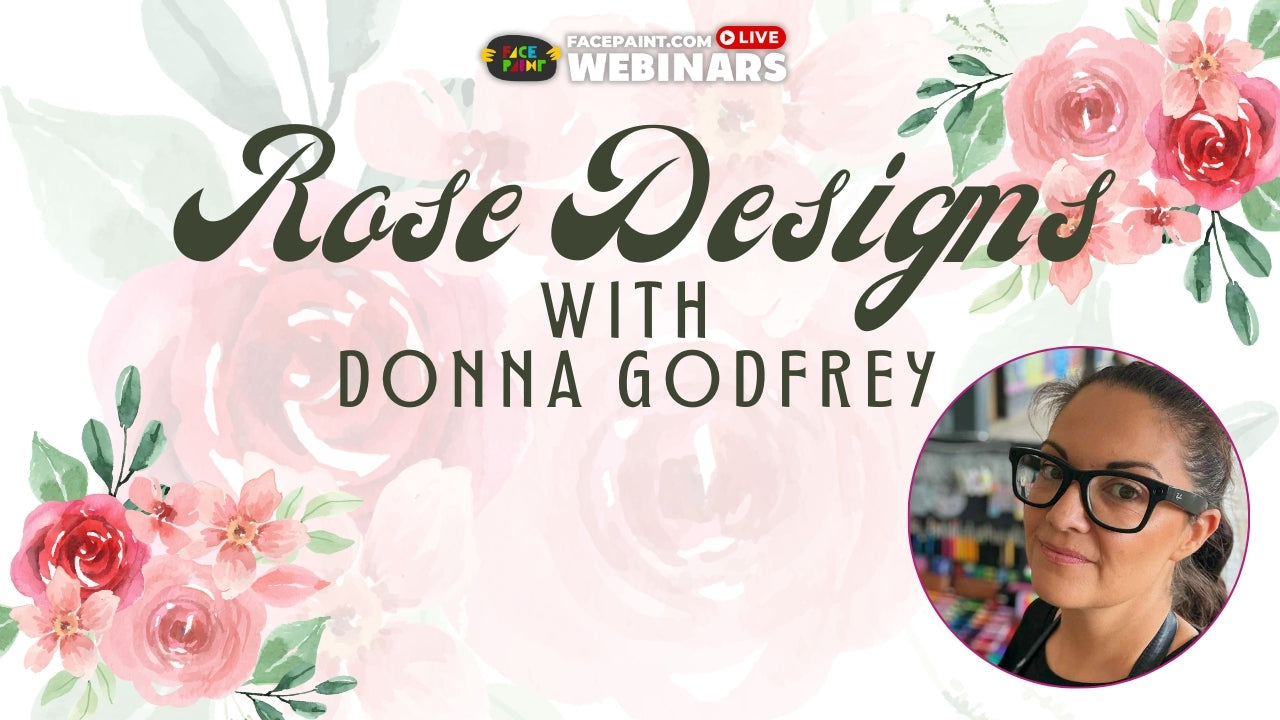 Rose Face Painting Techniques with Donna Godfrey Webinar