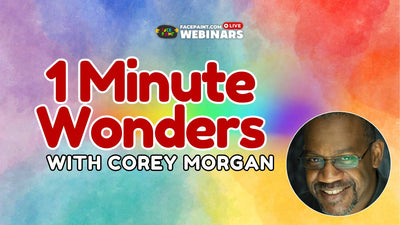 One-Minute Wonders Face Painting Designs with Corey Morgan Webinar