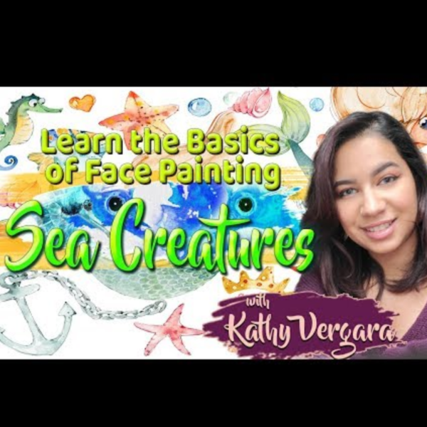 Webinar: How to Face Paint Sea Creatures With Kathy Vergara