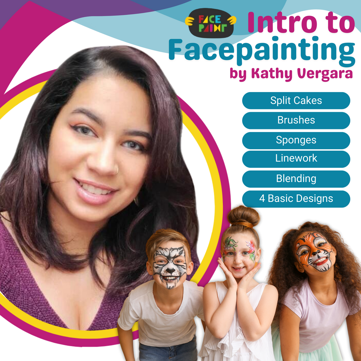 Digital Course - Intro to Facepainting by Kathy Vergara
